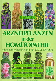Elisabeth Mandl: Arzneipflanzen in der Homöopathie