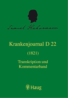 Samuel Hahnemann: Krankenjournal D 22 - 2 Bände