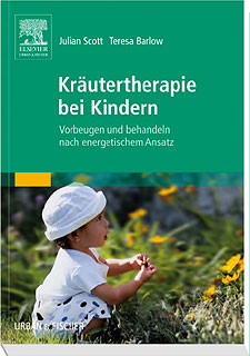 Julian Scott / Teresa Barlow: Kräutertherapie bei Kindern