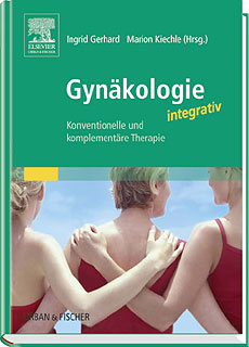Ingrid Gerhard: Gynäkologie integrativ
