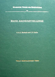 Carl Georg Christian Hartlaub / Carl Friedrich Gottfried Trinks: Reine Arzneimittellehre
