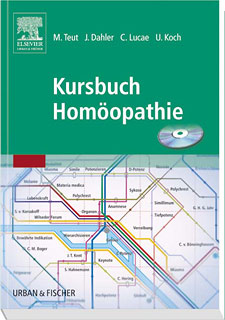 Christian Lucae / Ulrich Koch / Jörn Dahler / Michael Teut: Kursbuch Homöopathie
