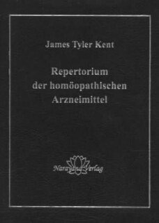 James Tyler Kent: Repertorium der homöopathischen Arzneimittel