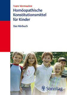 Frans Vermeulen: Homöopathische Konstitutionsmittel für Kinder - Hörbuch CD