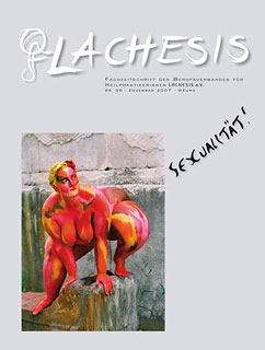 Zeitschrift: LACHESIS - Sexualität 2007