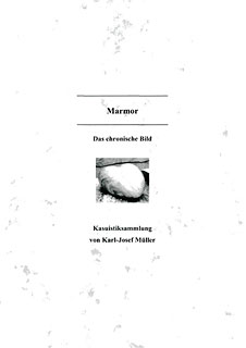 Karl-Josef Müller: Marmor