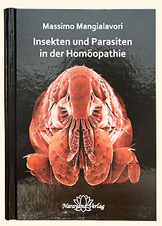 Massimo Mangialavori: Insekten und Parasiten in der Homöopathie