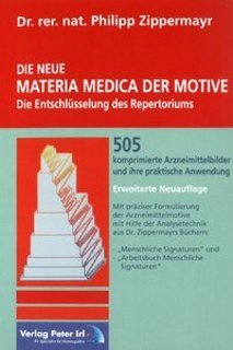 Philipp Zippermayr: Die NEUE Materia Medica der Motive - Band 3