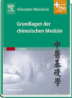 Giovanni Maciocia: Grundlagen der chinesischen Medizin