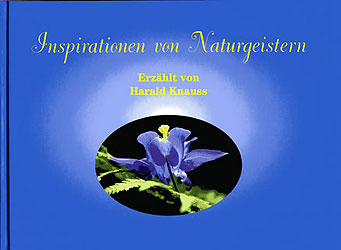 Harald Knauss: Inspirationen von Naturgeistern