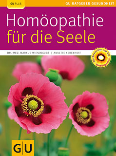 Annette Kerckhoff / Markus Wiesenauer: Homöopathie für die Seele