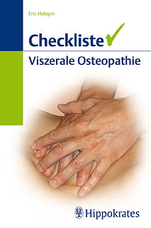 Eric Hebgen: Checkliste Viszerale Osteopathie