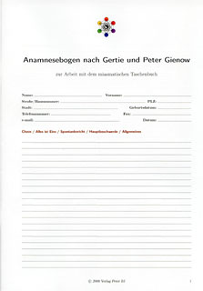 Peter Gienow: Anamnesebogen nach Peter Gienow - zur Arbeit mit dem Miasmatischen Taschenbuch