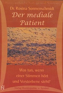 Rosina Sonnenschmidt: Der mediale Patient 2 CD`s