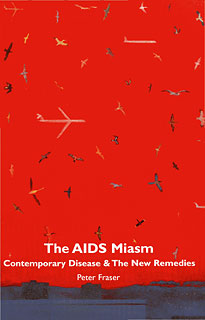 Peter Fraser: The Aids Miasm
