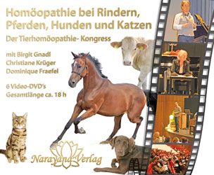 Dominique Fraefel / Birgit Gnadl / Christiane P. Krüger: Homöopathie bei Rindern, Pferden, Hunden und Katzen - Der Tierhomöopathie-Kongress auf 6 DVD's