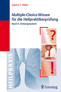 Arpana Tjard Holler: Multiple-Choice-Wissen für die Heilpraktikerprüfung, Band 3