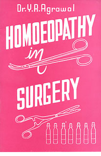 Y.R. Agrawal: Homoeopathy in Surgery