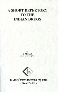 Sayeed Ahmad: A Short Repertory to the Indian Drugs