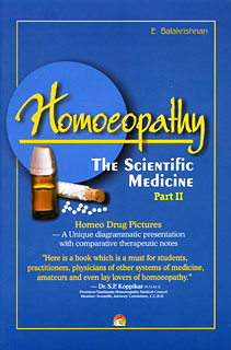 E. Balakrishnan,: Homoeopathy: The Scientific Medicine (Part II)