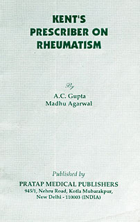 Kent's Prescriber on Rheumatism, A.C. Gupta