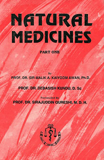 A. Kaiyoom Awan Sir Malik / Debasish Kundu: Natural Medicine