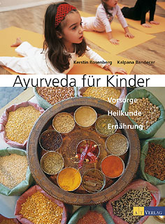 Kerstin Rosenberg / Kalpana Bandecar: Ayurveda für Kinder