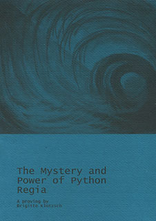 Brigitte Klotzsch: The Mystery and Power of Phyton Regia