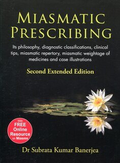 Subrata Kumar Banerjea: Miasmatic Prescribing - Softcover