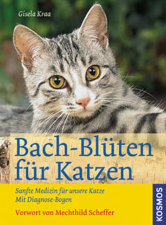 Gisela Kraa: Bach-Blüten für Katzen