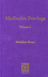 Madeline Evans: Meditative Provings