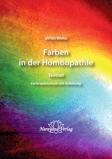 Ulrich Welte: Farben in der Homöopathie - Textteil