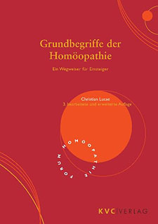 Christian Lucae: Grundbegriffe der Homöopathie