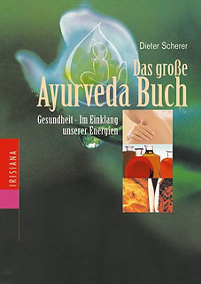 Dieter Scherer: Das große Ayurveda-Buch