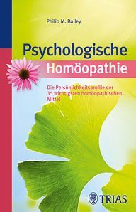 Philip M. Bailey: Psychologische Homöopathie
