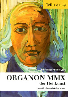 Samuel Hahnemann: ORGANON MMX der Heilkunst\": Teil 1 (§§ 1-35)