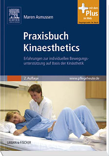 Maren Asmussen: Praxisbuch Kinaesthetics