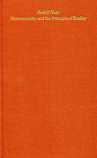 Rudolf Flury: Homoeopathy and the Principle of Reality