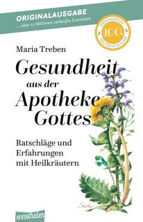Maria Treben: Gesundheit aus der Apotheke Gottes
