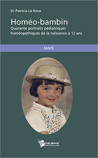 Patricia Le Roux: Homéo-bambin