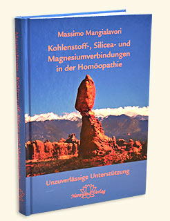 Massimo Mangialavori: Kohlenstoff-, Silicea- und Magnesiumverbindungen in der HomöopathieMängelexemplar