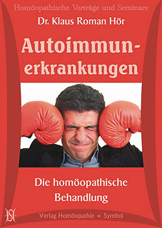 Klaus Hör: Autoimmunerkrankungen - Die homöopathische Behandlung - 8 CD\'s
