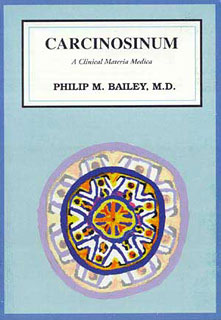 Philip M. Bailey: Carcinosinum