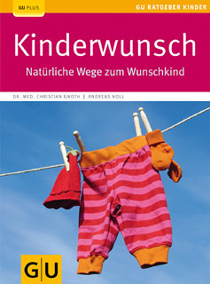 Andreas Noll / Christian Gnoth: Kinderwunsch