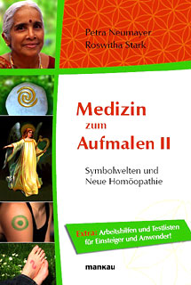 Petra Neumayer / Roswitha Stark: Medizin zum Aufmalen II - Symbolwelten und Neue Homöopathie