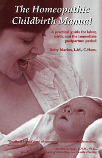 Betty Idarius: The Homeopathic Childbirth Manual