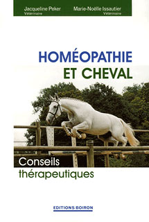 Jacqueline Peker / Marie-Noelle Issautier: Homéopathie et Cheval