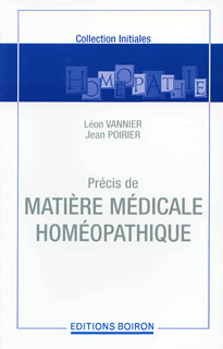 Léon Vannier: Précis de matière médicale homéopathique