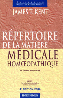 James Tyler Kent: Répertoire de la Matière Medicale Homoeopathique