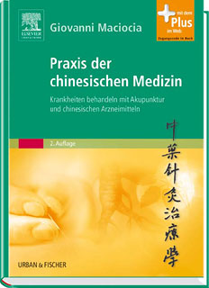 Giovanni Maciocia: Praxis der chinesischen Medizin